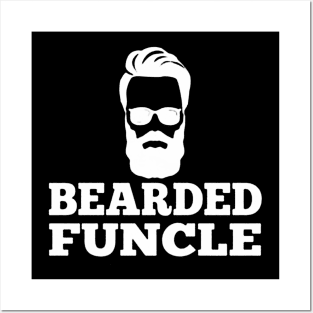 Bearded Funcle Posters and Art